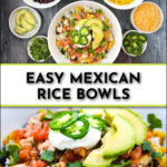 Mexican rice bowl with fixings with text