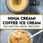 pint container with keto Ninja Creami coffee ice cream and text