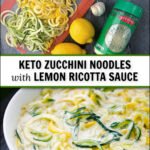 ingredients and white bowl with keto lemon ricotta pasta and text