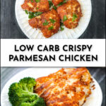 white plates with keto chicken with a parmesan crust and text