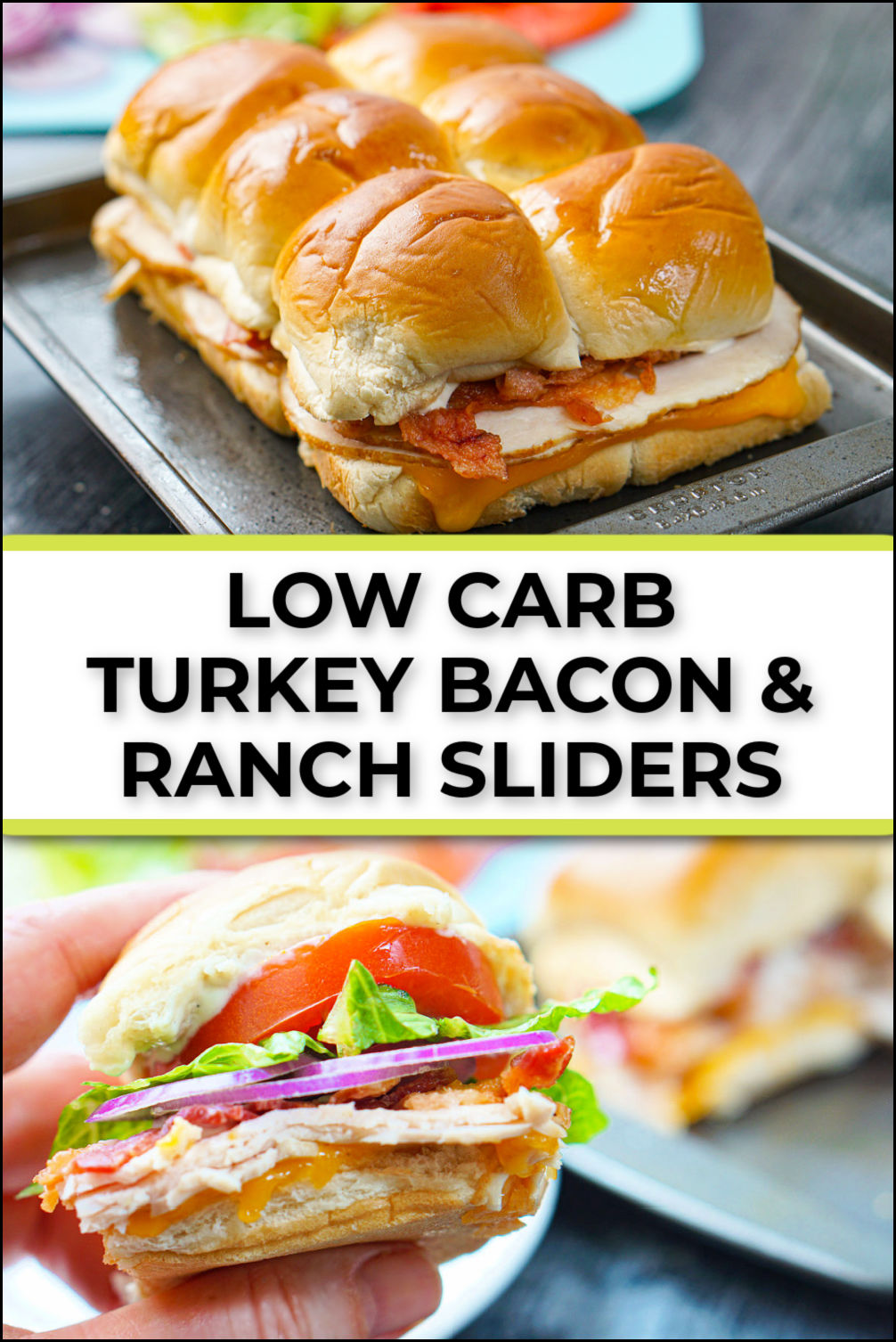 Keto Turkey Bacon Ranch Sliders Recipe easy low carb snack!