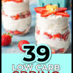 Closeup of a keto strawberry lemon no bake cheesecake desserts and text overlay.