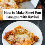 sheet pan ravioli lasagna with text