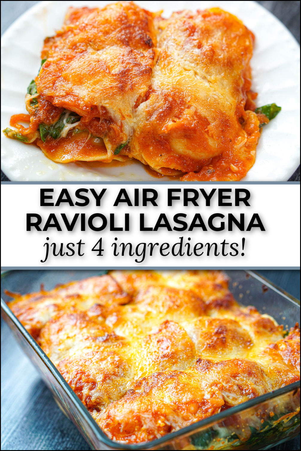 Air Fryer Lasagna with Raviolis Recipe just 4 ingredients & 25 min
