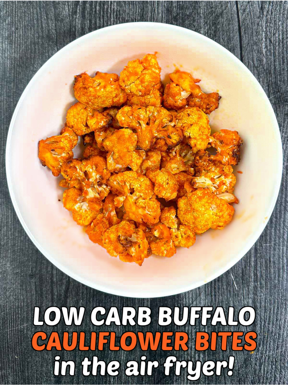 closeup of a bowl of buffalo cauliflower with text