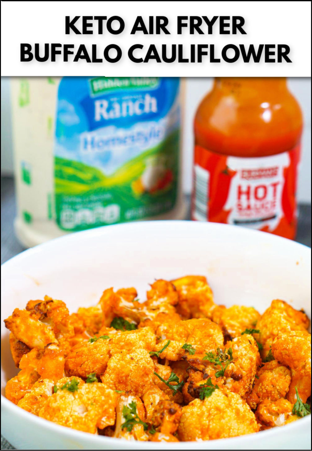 Keto Buffalo Cauliflower (Air Fryer) easy snack or appetizer!