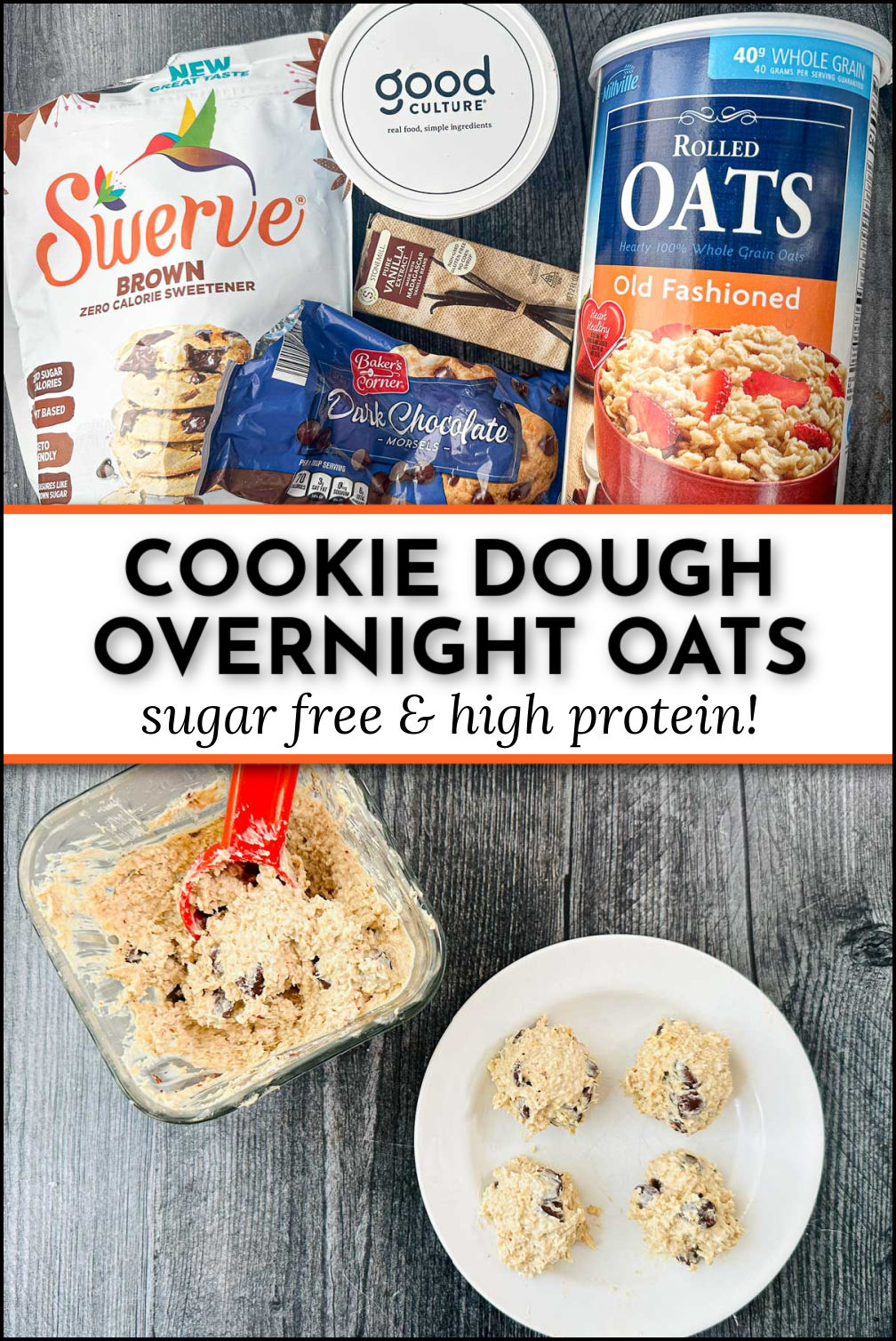 Cookie Dough Overnight Oats healthy breakfast high in protein!