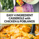 ingredients and baking dish with chicken poblano casserole and sour cream and text