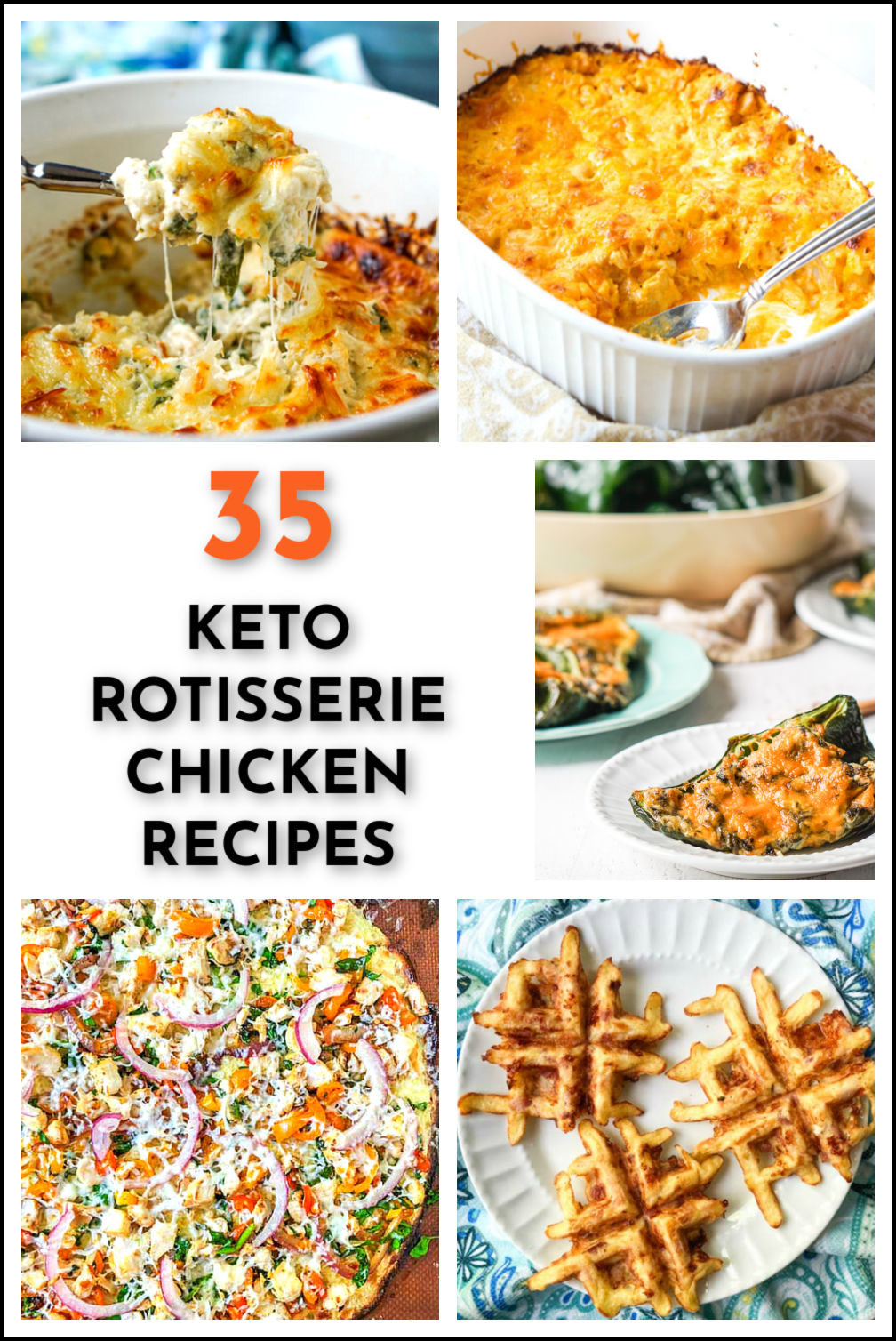 collage of keto rotisserie chicken recipes