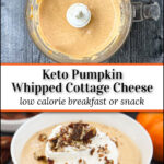 food processor and bowls with pumpkin cottage cheese and nuts with text