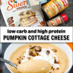 ingredients and bowls with pumpkin cottage cheese and nuts with text