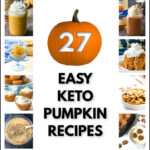 collage of keto pumpkin recipes and text