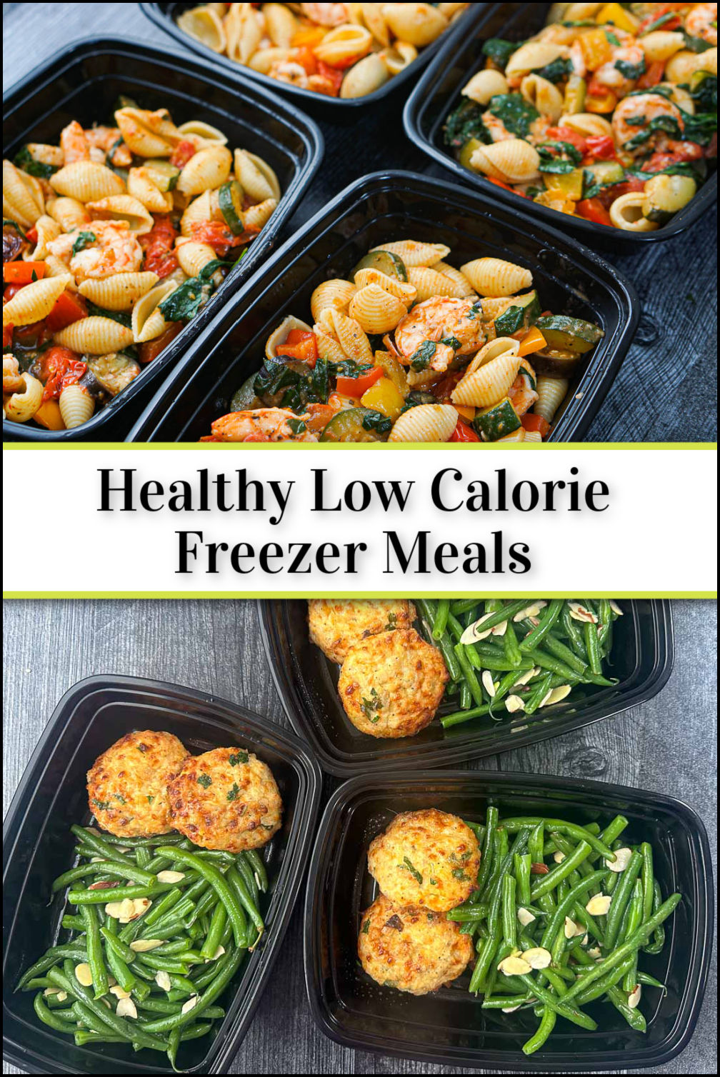 Shrimp Pasta Low Calorie Freezer Meals healthy lunch or dinner!