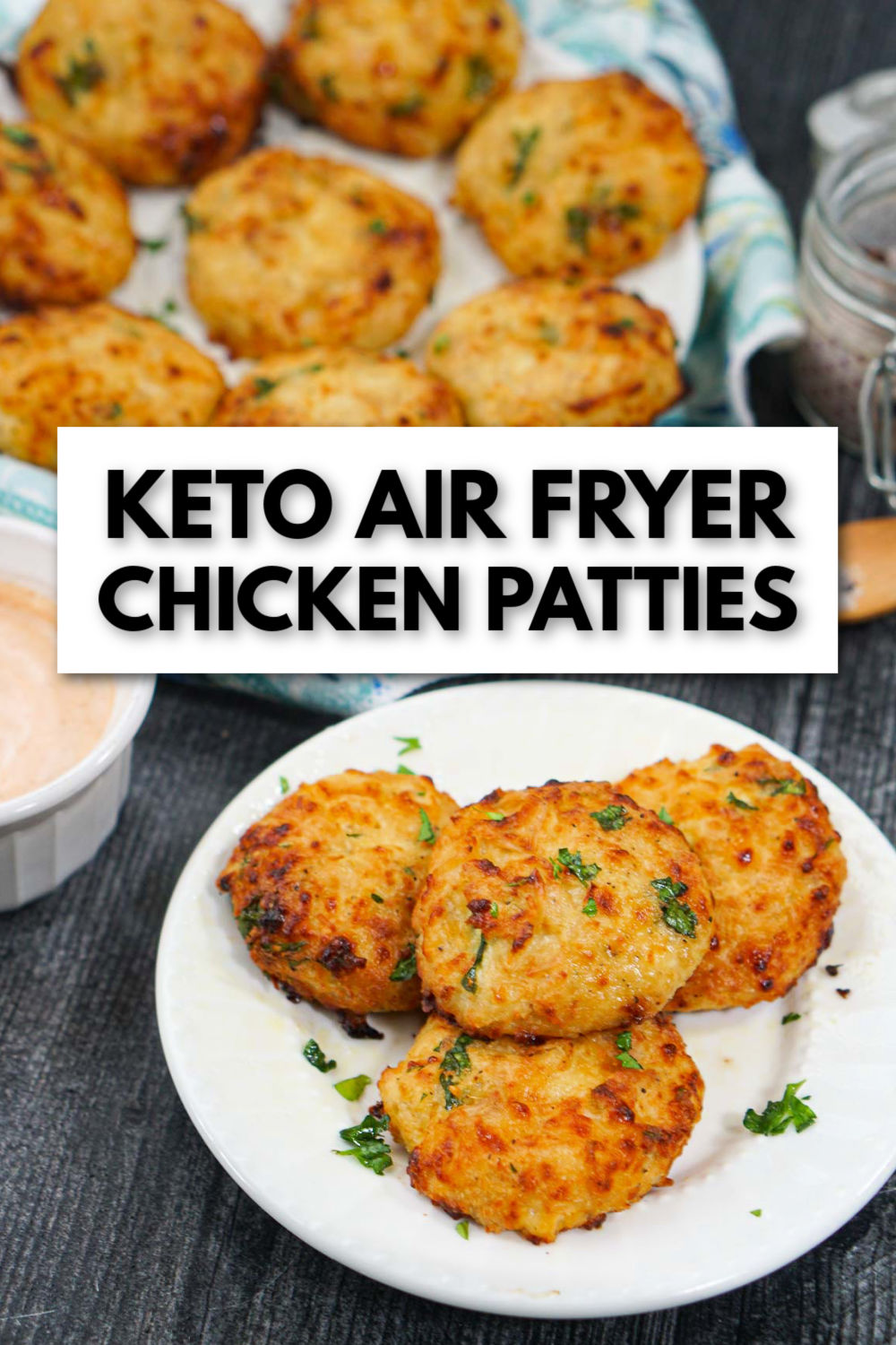 plates of keto chicken patties and a dipping sauce with text