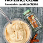 keto Ninja Creami cinnamon ice cream container with a spoon and text