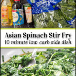 ingredients and pan with Asian spinach stir fry with garlic and ginger paste and text