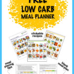 graphic showing free low carb meal planner and text