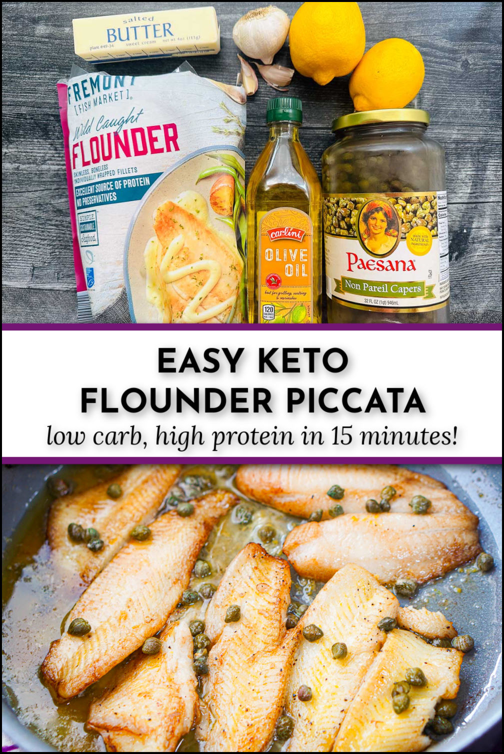 Low Carb Flounder Piccata Recipe healthy dinner in 15 minutes!