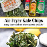 ingredients and white bowl with air fryer kale chips with fresh lemons and parmesan cheese and text