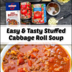 ingredients and white bowl with easy stuffed cabbage soup and text