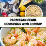 white bowl and ingredients with parmesan shrimp and couscous with fresh lemon and text