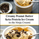 pint container with finished peanut butter Ninja Creami protein ice cream and chocolate shavings with text