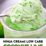 a spoonful of Ninja cream keto coconut lime ice cream and few fresh limes and text