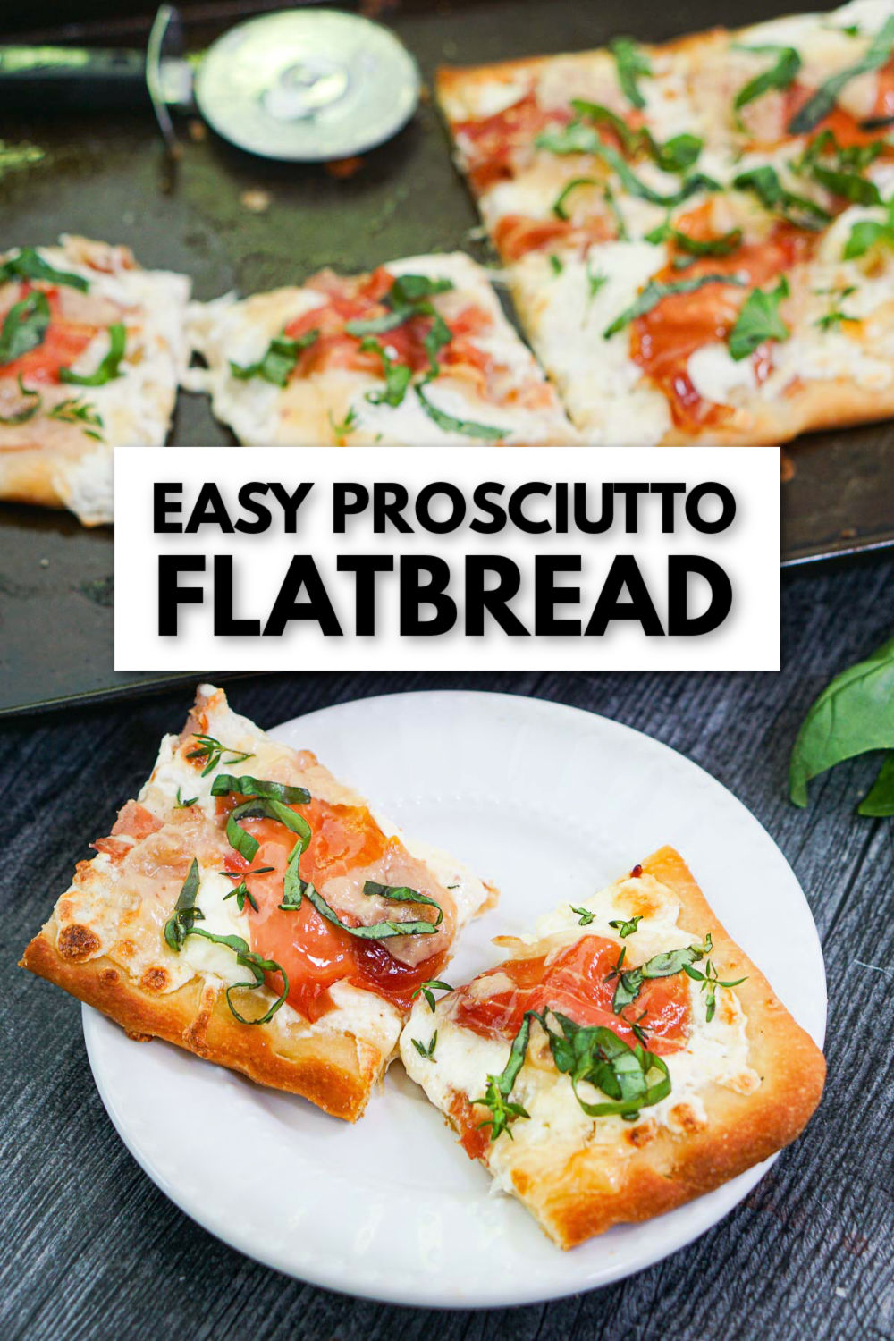 easy-prosciutto-flatbread-appetizer-recipe-using-3-cheeses