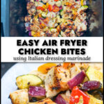 Closeup of an air fryer basket and white plate with a serving of low carb air fryer chicken bites and vegetables and text overlay.