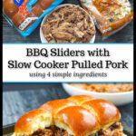 Ingredients and closeup of bbq pork sliders out of the oven showing the meat and sauce oozing out and text.