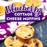 White plate with keto cottage cheese blueberry muffins with text.