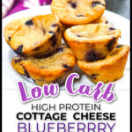 White plate with keto cottage cheese blueberry muffins with text.