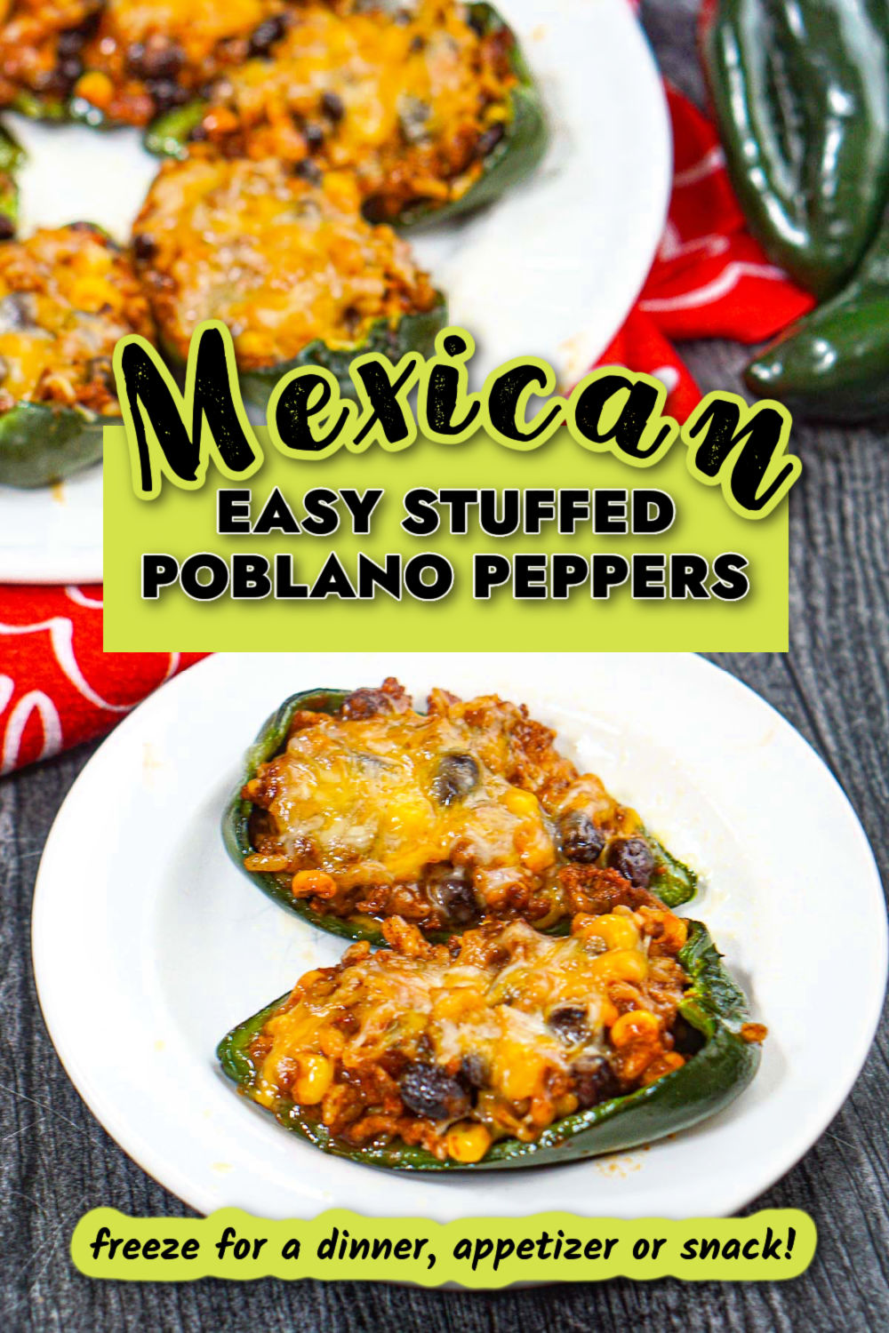 A white plate and platter with Mexican stuffed poblano peppers and text.