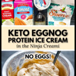 Ingredients and a pint of creamy keto egg nog ice cream and a spoon sticking out and text.