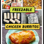 Steps of how to make chicken cheese meal prep burritos to freeze and text overlay.