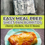 Bag of frozen burritos and an aqua plate with a cooked chicken cheese meal prep burrito with salsa and cheese on top also text overlay.