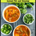 White bowls with low carb fajita soup made in the instant pot with cilantro in the background and text overlay.