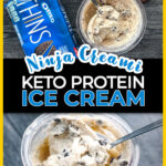 A pint of low carb high protein cookies and cream ice cream made in the Ninja Creami and Oreo cookies and text overlay.