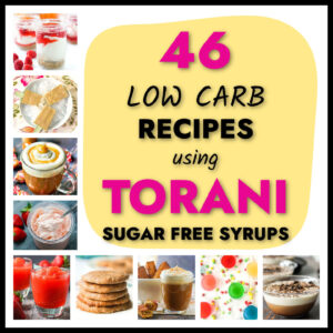 A collage of pictures of finished low carb Torani syrup recipes and text overall.
