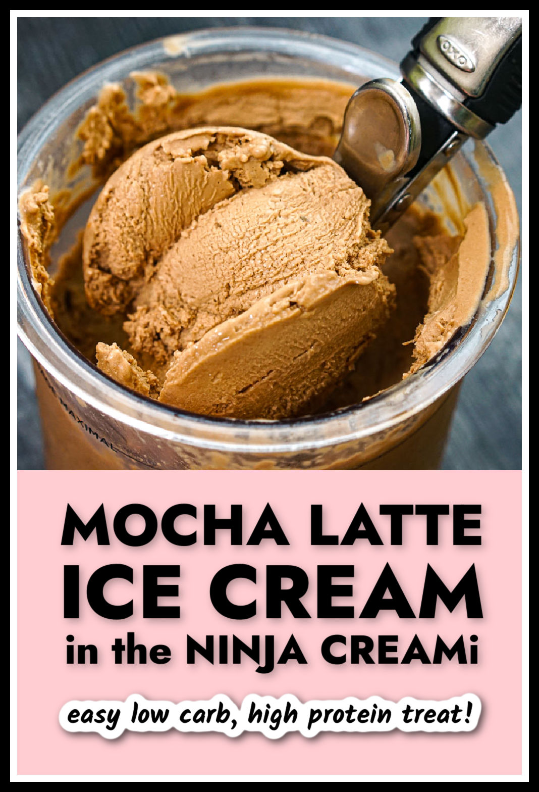 Ninja Creami container with keto mocha ice cream with protein and text overlay.