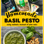 Ingredients and white bowl with basil pesto with walnuts and text.